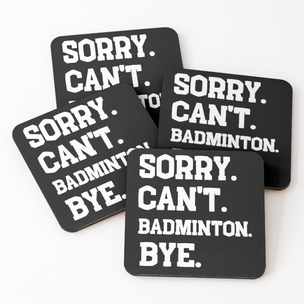 Item preview, Sorry can't Badminton bye Badminton gift for women, sports mom, sports friend, gift for her, Funny Badminton, Badminton Life, Badminton Lover  designed and sold by Diferenty Shop  ⭐⭐⭐⭐⭐.