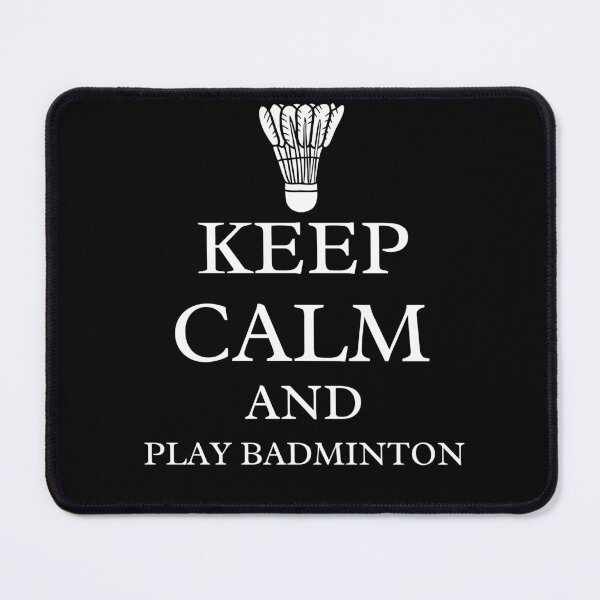 Item preview, Keep Calm and Play Badminton, Funny Badminton for Men And Women, Badminton Player Gift, Badminton Dad, Badminton Mom, Badminton Lovers designed and sold by Diferenty Shop  ⭐⭐⭐⭐⭐.