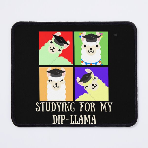 Item preview, Studying for my dip-llama, funny llama pun, student llama lover, llama fan, llama animal,llama friend, designed and sold by allycat57.