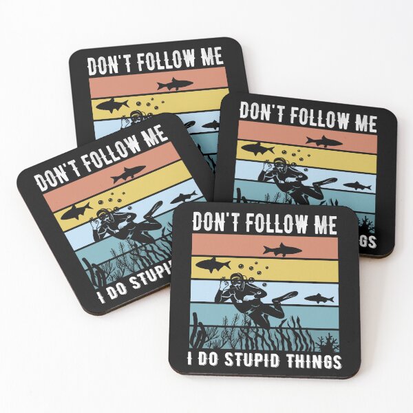 Item preview, Don't follow me I do stupid things designed and sold by sweary12.
