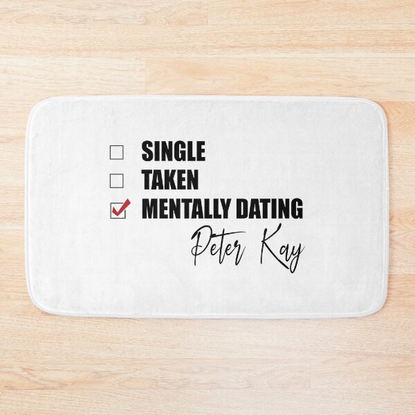 Item preview, Mentally Dating Peter Kay designed and sold by Bend-The-Trendd.