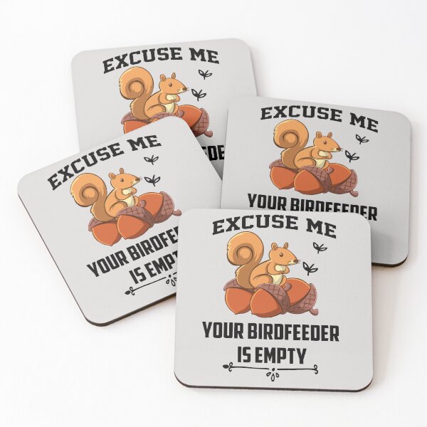 Item preview, Excuse Me Your Bird Feeder Is Empty Squirrel Pocket Cute Squirrels Lover Gift Funny Vintage, Squirrel Animal Birthday Present designed and sold by Sarah38.
