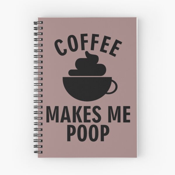 Item preview, COFFEE MAKES ME POOP B designed and sold by AlidaThea.