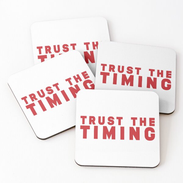 Item preview, Trust the timing designed and sold by Stixdesigns.