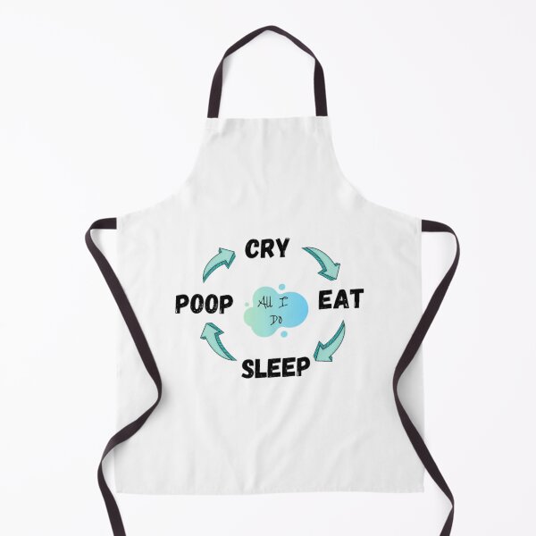 Item preview, Cry Eat Sleep Poop Repeat Baby Life designed and sold by AlidaThea.