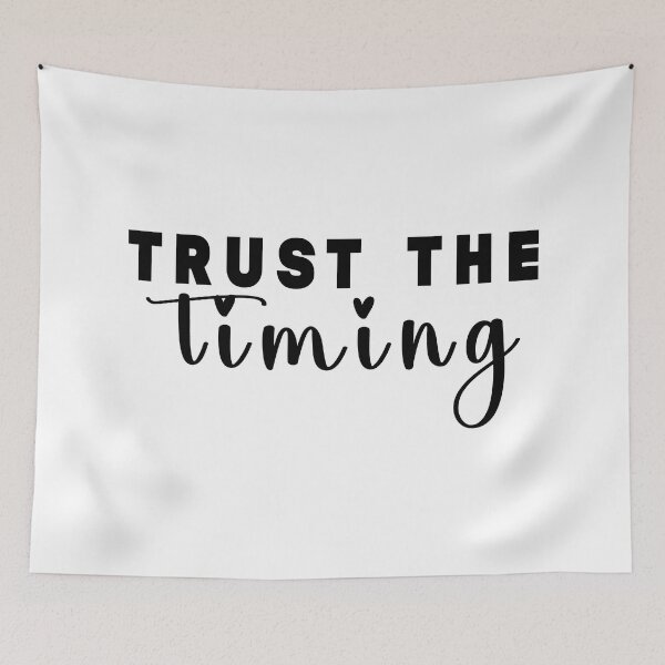 Item preview, Trust the timing designed and sold by Stixdesigns.