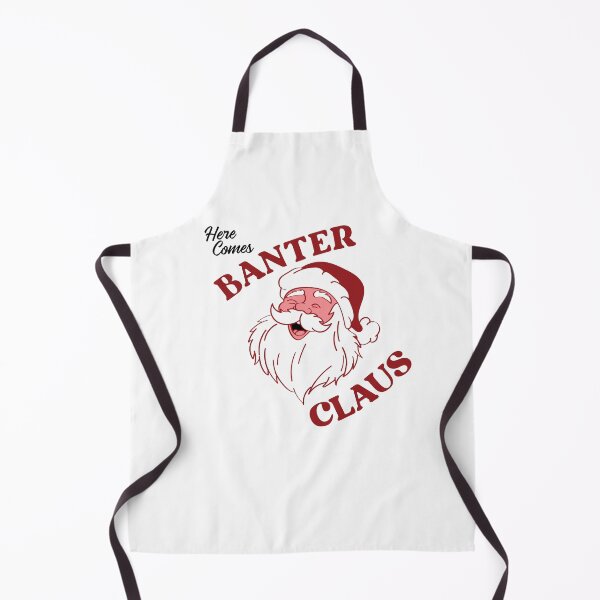 Item preview, Here Comes Banter Claus Funny Xmas Father Christmas Design designed and sold by PY Tees.