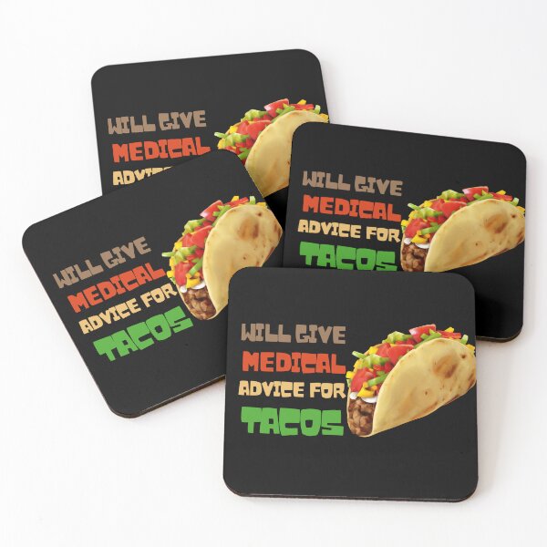 Item preview, Will Give Medical Advice For Tocos Funny Medical Advice  designed and sold by Dewlangrial.