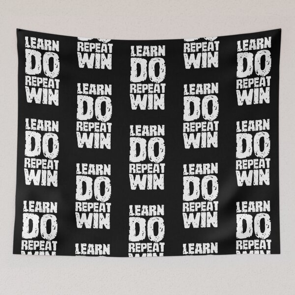 Item preview, Learn Do Repeat Win Motivational quote designed and sold by Giovanni-c.