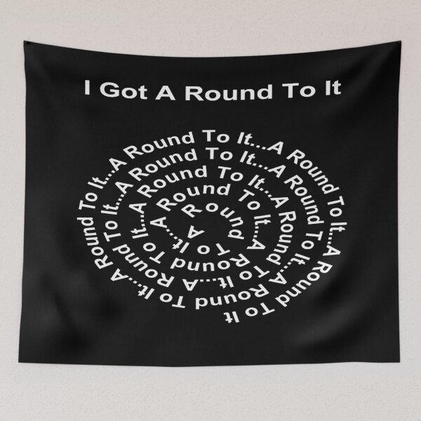 Item preview, I Got A Round To It (White Writing) designed and sold by C J Lewis.