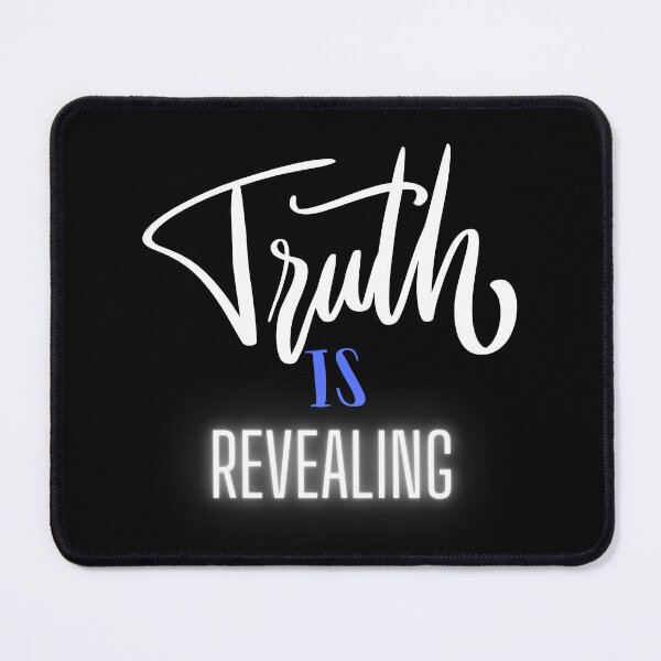 Item preview, “Truth Is Revealing”... Inspirational  designed and sold by Enhanceinner “Living The Life”.