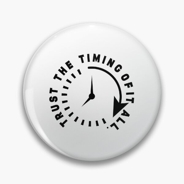 Item preview, Trust the timing of it all - Time and clock designed and sold by Stixdesigns.