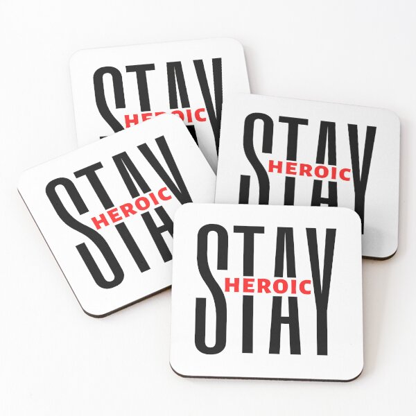 Item preview, Stay Heroic| Motivational Quote | Inspirational Quote designed and sold by Marigoldkey.