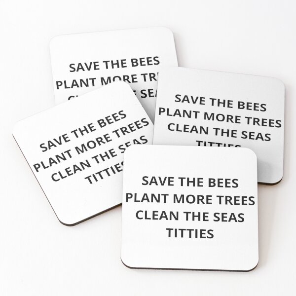 Item preview, SAVE THE BEES PLANT MORE TREES CLEAN THE SEAS TITTIES designed and sold by Best-Shop23.