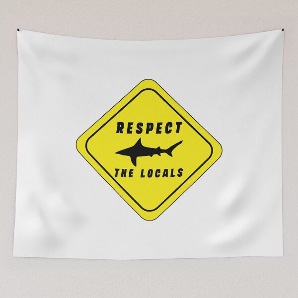 Item preview, Respect The Locals Shark, Funny Shark Gifts, Shark Lover Gifts designed and sold by Stixdesigns.