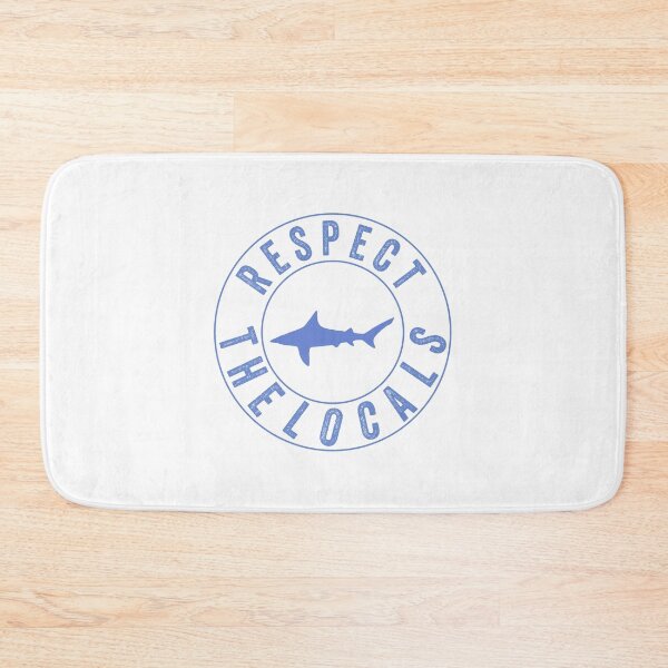Item preview, Respect The Locals Shark, Shark Gifts for Shark Lovers, Cute Shark Gifts designed and sold by Stixdesigns.