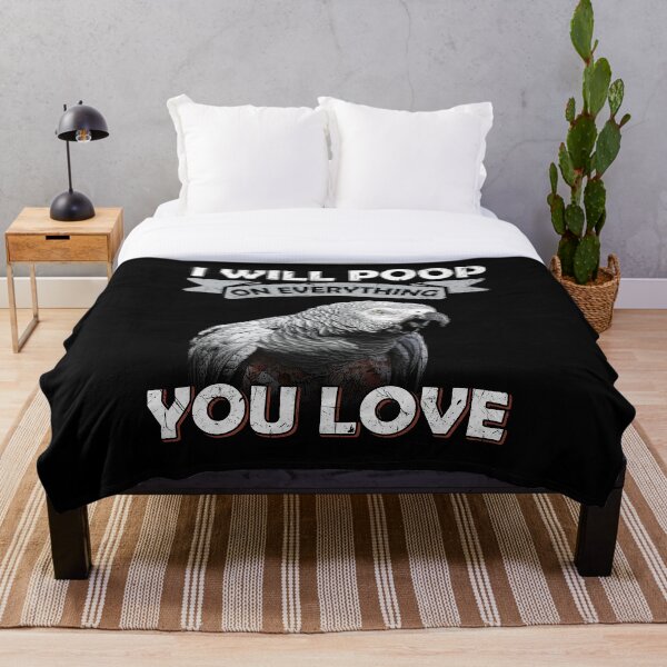 Item preview, I Will Poop On Everything You Love African Congo Grey Parrot designed and sold by Alienphysique.