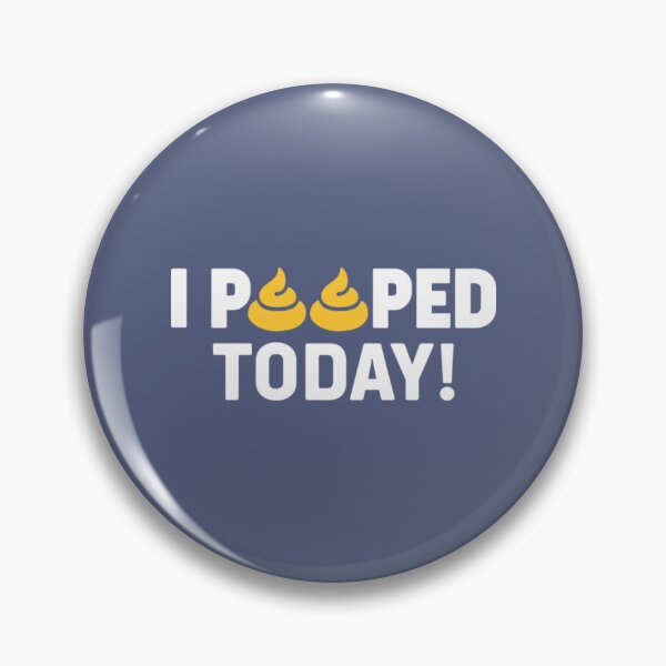 Item preview, Funny I Pooped Today T Shirt Humor I Pooped Pooper designed and sold by BerniCane.