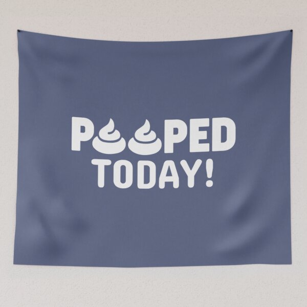 Item preview, Funny I Pooped Today  designed and sold by BerniCane.