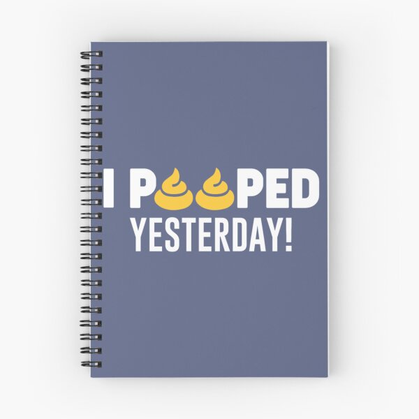 Item preview, Funny I Pooped Yesterday  designed and sold by BerniCane.