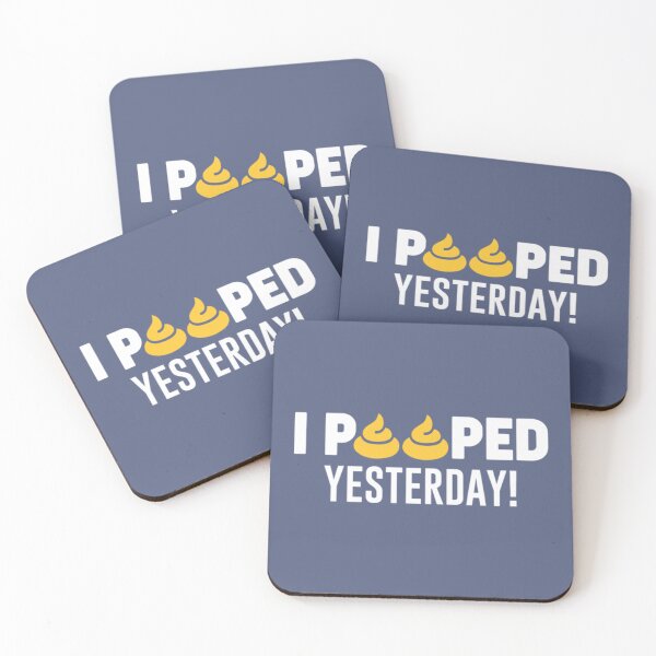 Item preview, Funny I Pooped Yesterday  designed and sold by BerniCane.