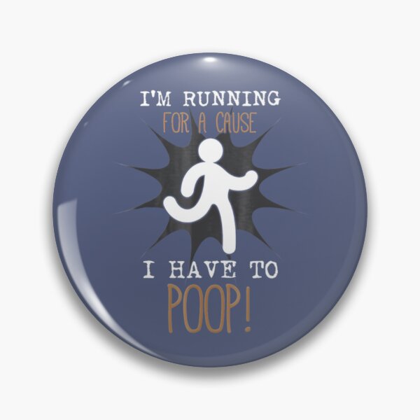 Item preview, Funny Im Running For A Cause I Have To Poop designed and sold by BerniCane.