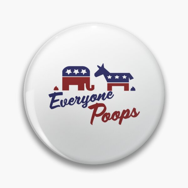 Item preview, Funny Politics Everyone Poops designed and sold by BerniCane.