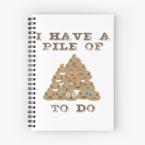 Item preview, Funny Poop - I Have A Pile Of Poo To Do - Humor designed and sold by BerniCane.