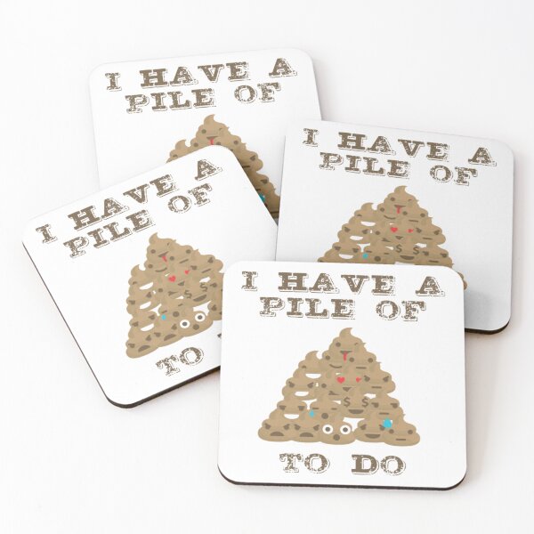 Item preview, Funny Poop - I Have A Pile Of Poo To Do - Humor designed and sold by BerniCane.
