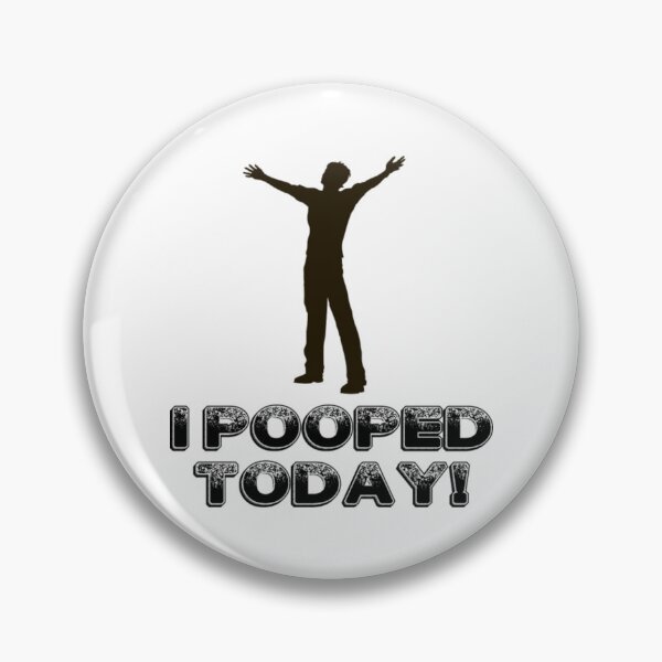 Item preview, Funny Poop - I Pooped Today - Poo Feces Humor designed and sold by BerniCane.