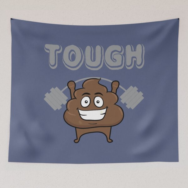 Item preview, Funny Poop - Tough Poo - Number Two Feces Humor designed and sold by BerniCane.
