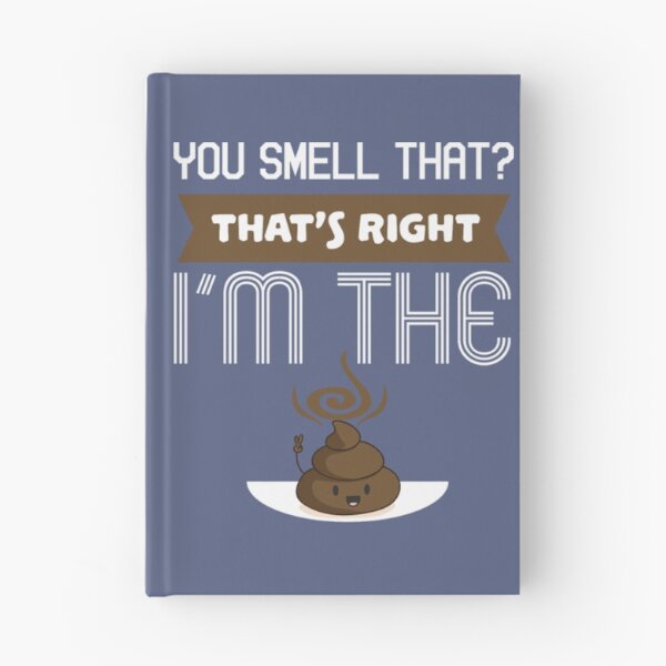Item preview, Funny Poop - You Smell That That's Right - Humor designed and sold by BerniCane.