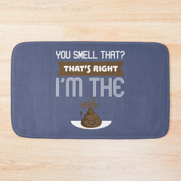 Item preview, Funny Poop - You Smell That That's Right - Humor designed and sold by BerniCane.