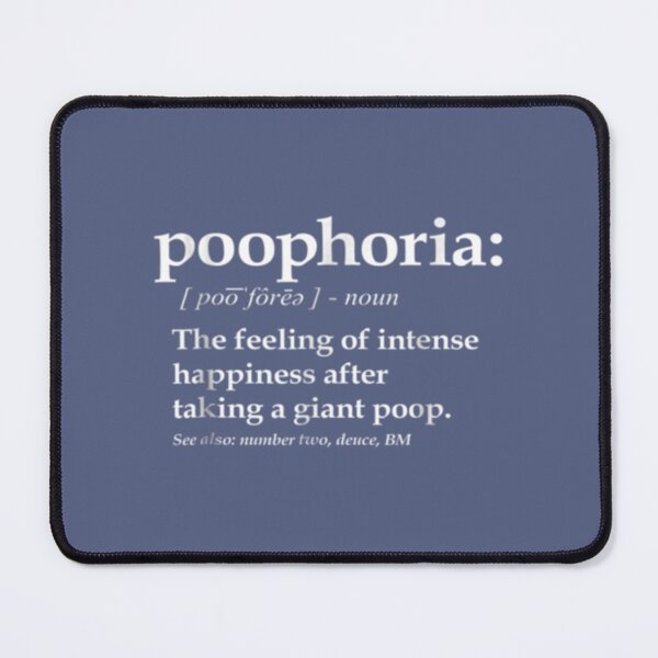Item preview, Funny Poop Definition That Says Poophoria, Fun Poo designed and sold by BerniCane.