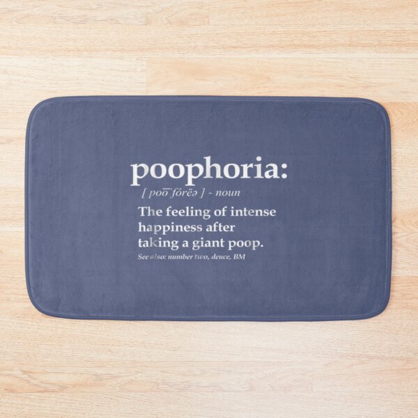 Item preview, Funny Poop Definition That Says Poophoria, Fun Poo designed and sold by BerniCane.
