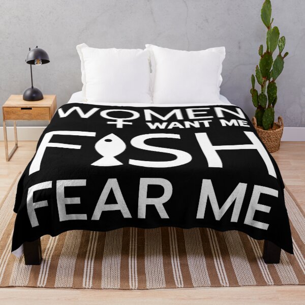 Item preview, Women want me, fish fear me designed and sold by ShirtBricks.