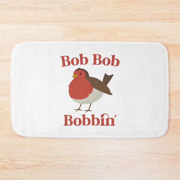 Item preview, Bob Bob Bobbin' Robin designed and sold by PaulSDesign.