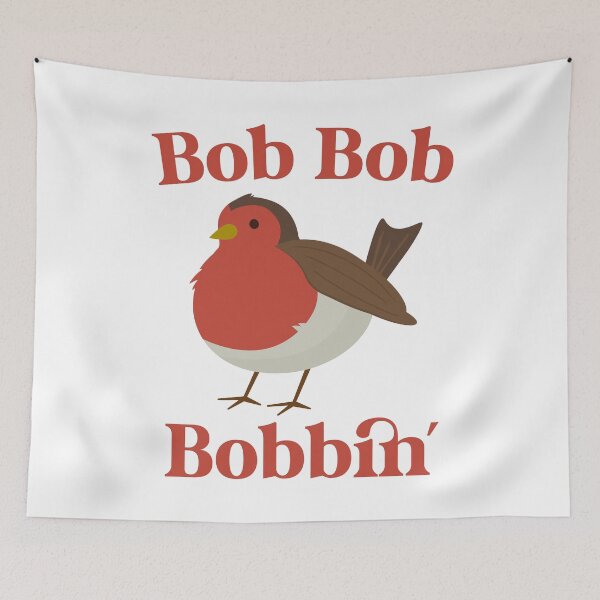 Item preview, Bob Bob Bobbin' Robin designed and sold by PaulSDesign.
