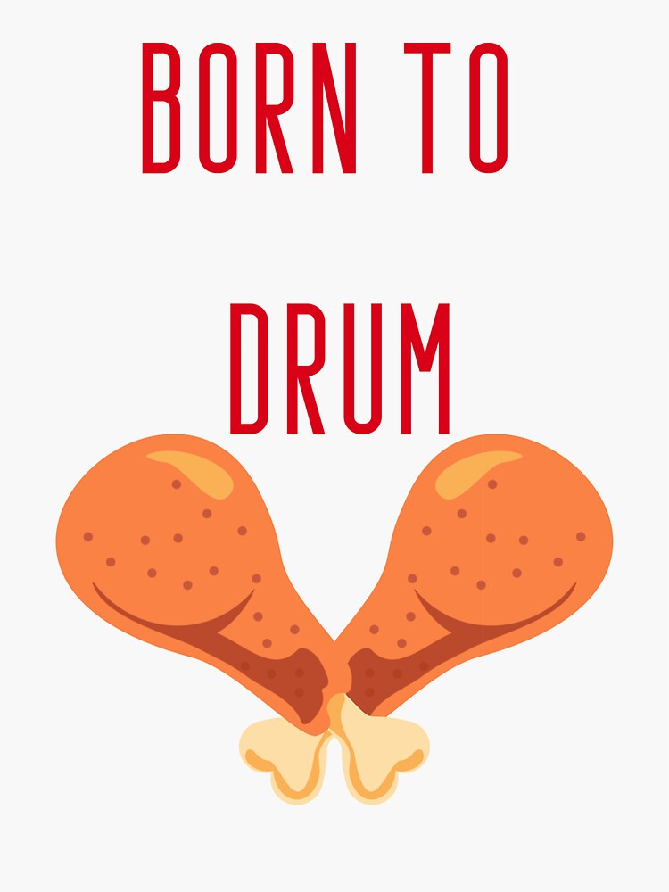 Born To Drum Drumsticks Sticker For Sale By WeLikeWaffles Redbubble born-to-drum-drumsticks-sticker-for-sale-by-welikewaffles-redbubble