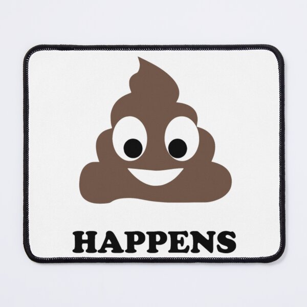 Item preview, Funny Poop Happens Humor Shit Happens With Poop designed and sold by BerniCane.