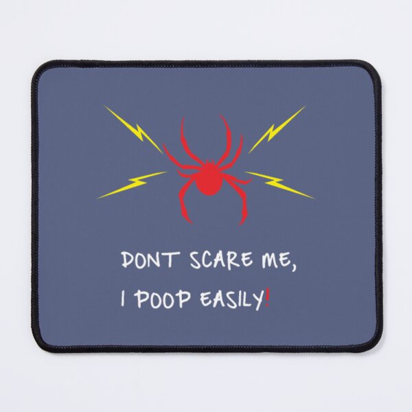 Item preview, Funny Poop Spider Don't Scare Me Gift designed and sold by BerniCane.