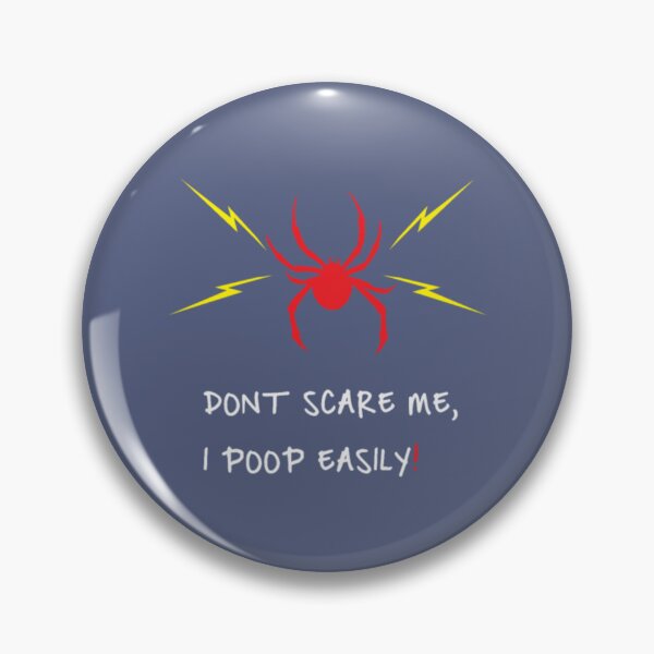 Item preview, Funny Poop Spider Don't Scare Me Gift designed and sold by BerniCane.