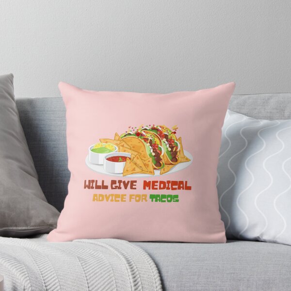 Item preview, Will Give Medical Advice for Tacos Funny  designed and sold by Dewlangrial.