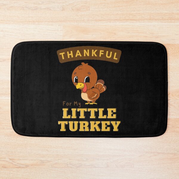 Item preview, Thankful For My Little Turkey designed and sold by shellagrash.