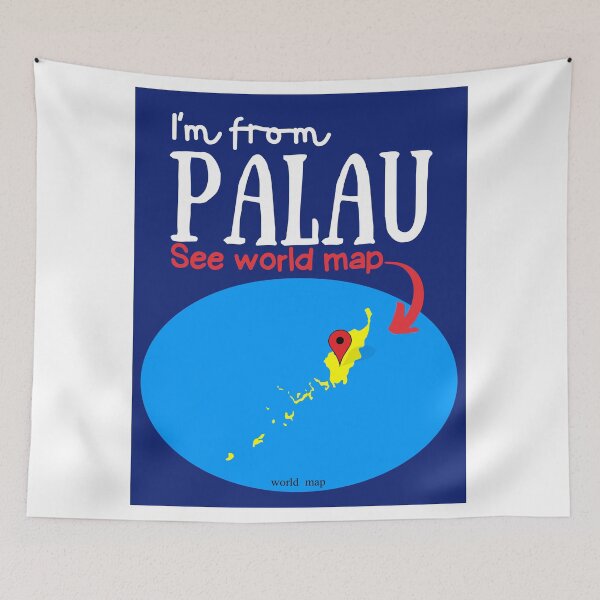 Item preview, I’m from Palau see world map designed and sold by iungs.