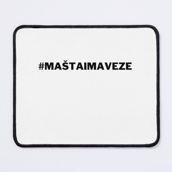 Item preview, #MAŠTAIMAVEZE one of the best Balkan proverbs designed and sold by Marko Papić.
