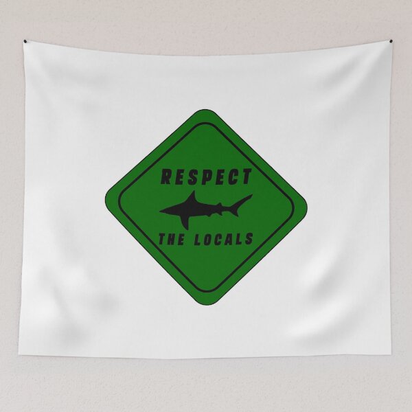 Item preview, Respect The Locals Shark, Cool Shark Gifts, Shark Lover Gifts designed and sold by Stixdesigns.