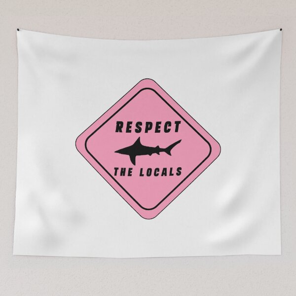 Item preview, Respect The Locals Shark, Shark Gifts for Shark Lovers, Cute Shark Gifts designed and sold by Stixdesigns.