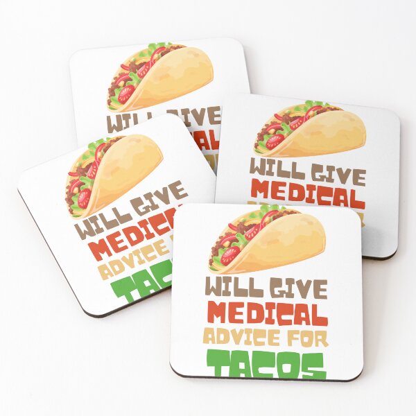 Item preview, Will Give Medical Advice for Tacos Funny  designed and sold by Dewlangrial.