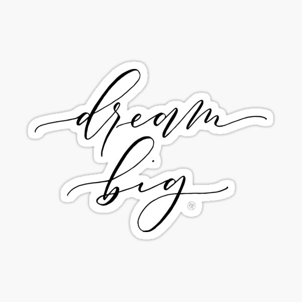 Item preview, Dream Big designed and sold by CalliPenguin.